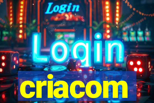 criacom