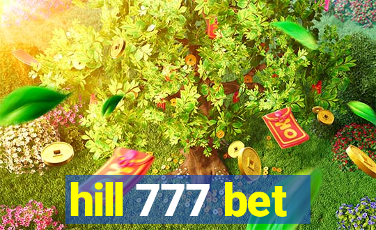 hill 777 bet