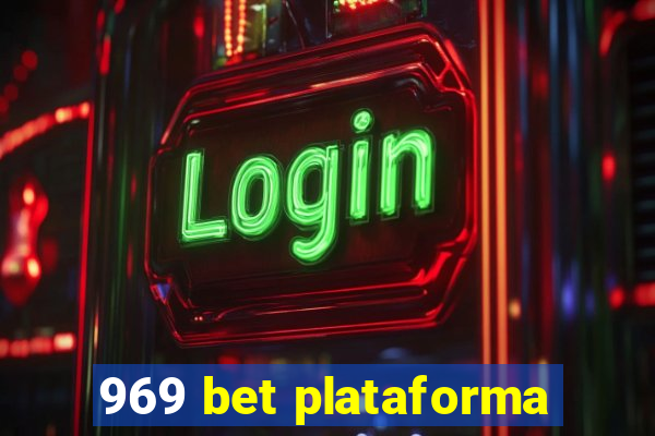 969 bet plataforma