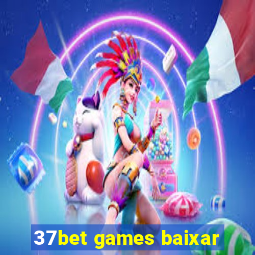 37bet games baixar