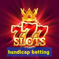 handicap betting