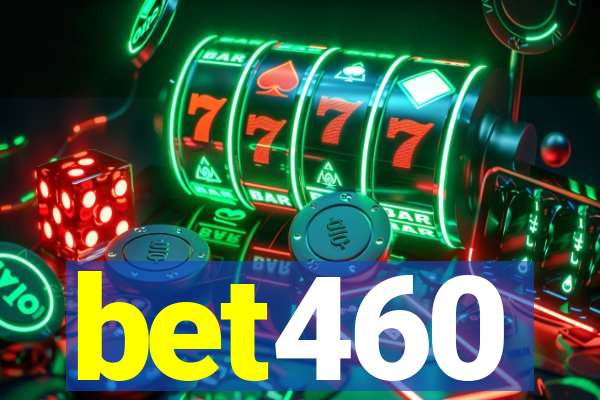 bet460