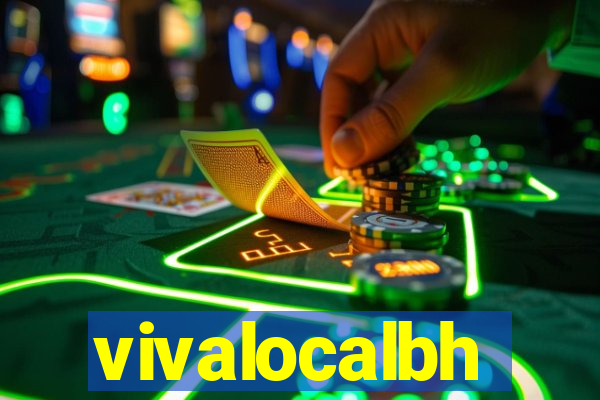 vivalocalbh