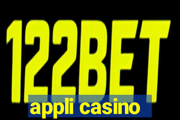 appli casino