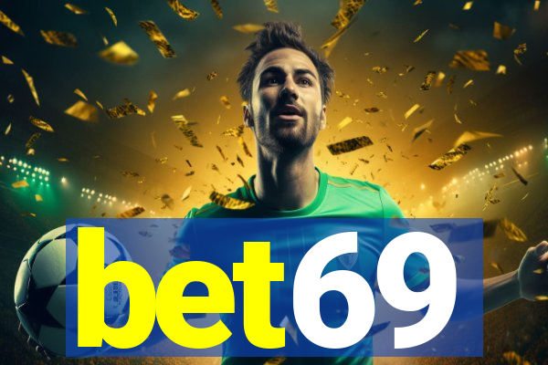 bet69