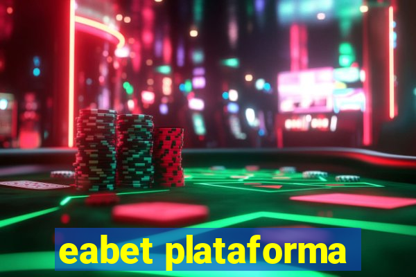 eabet plataforma