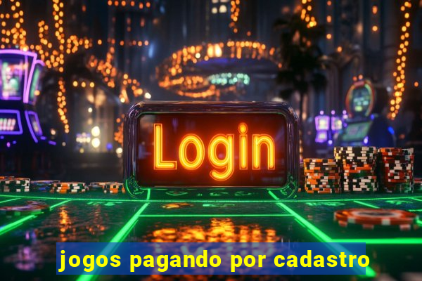 jogos pagando por cadastro