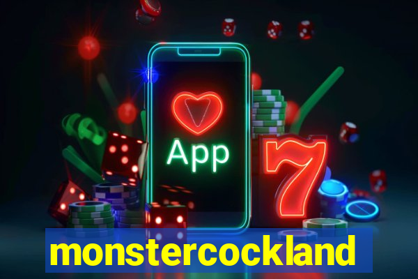 monstercockland