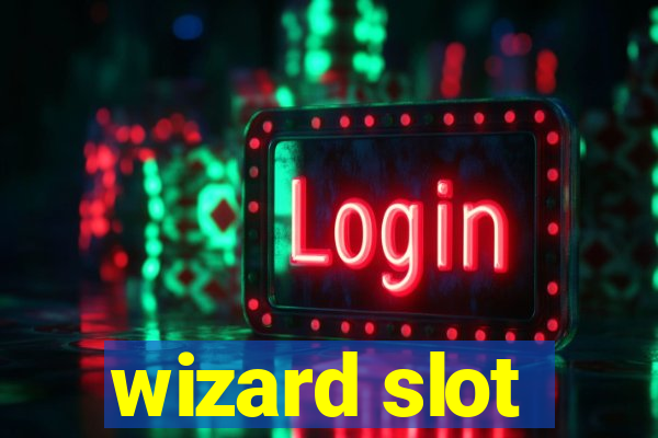 wizard slot