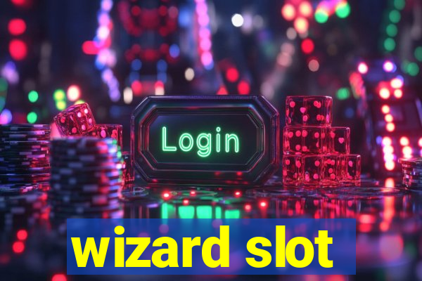 wizard slot