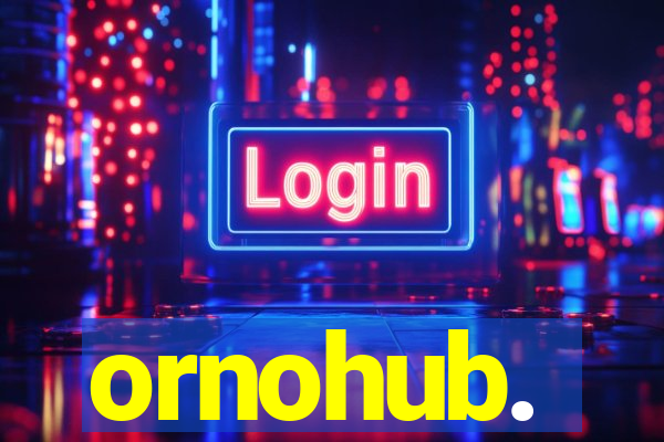 ornohub.