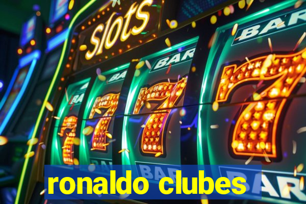 ronaldo clubes