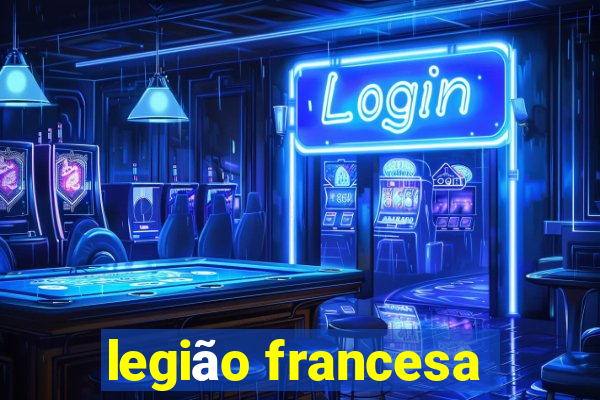 legião francesa