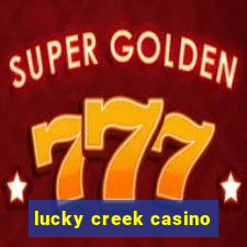 lucky creek casino