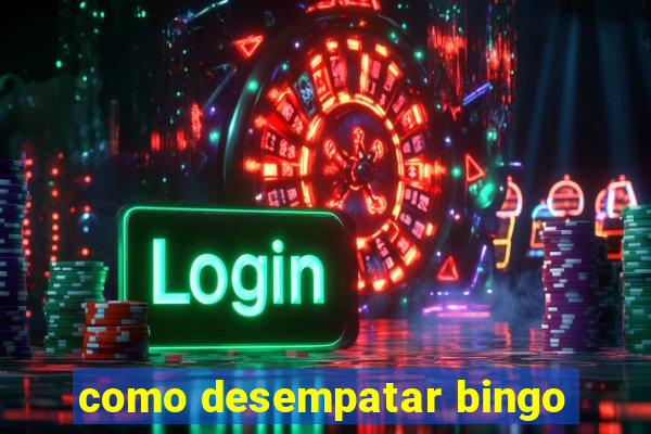 como desempatar bingo