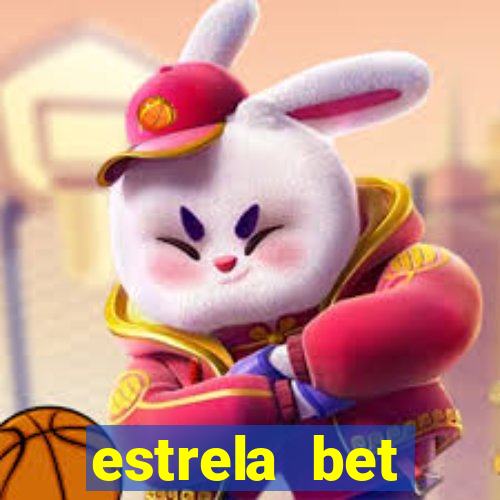 estrela bet aplicativo download