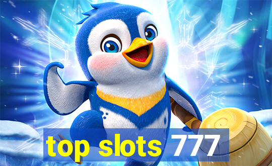 top slots 777