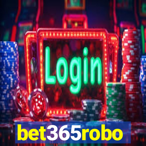 bet365robo