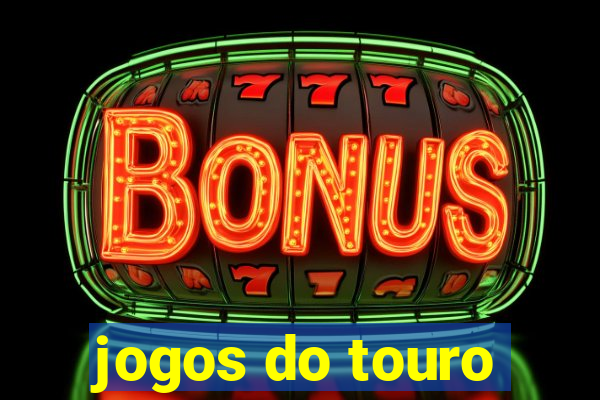 jogos do touro