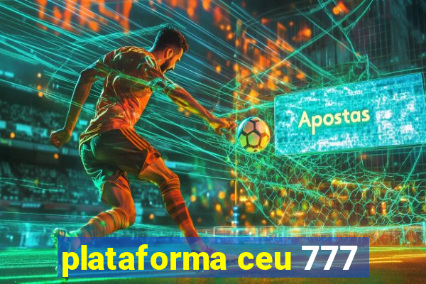 plataforma ceu 777