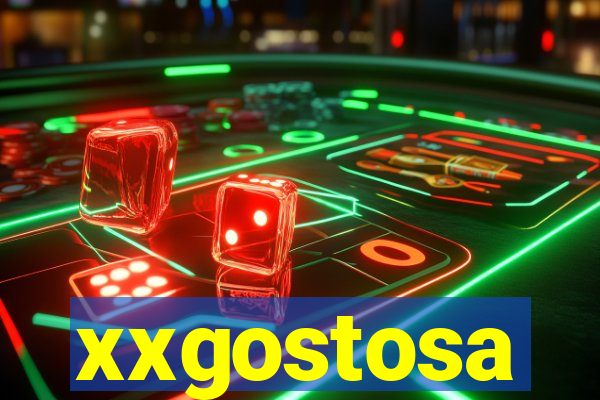 xxgostosa