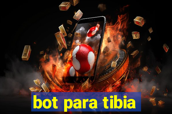 bot para tibia