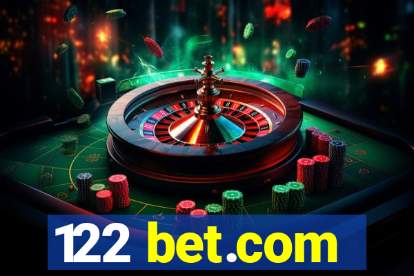 122 bet.com