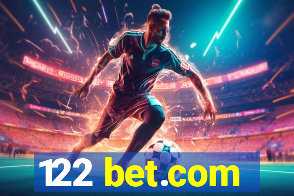 122 bet.com