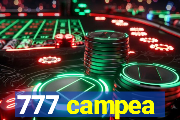 777 campea