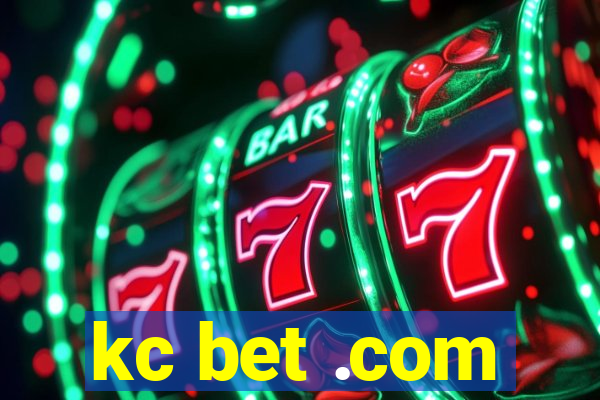 kc bet .com