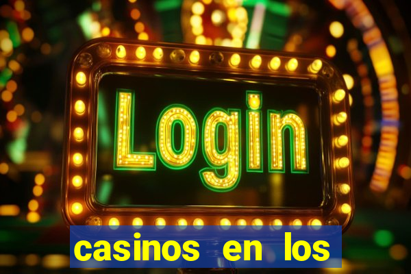 casinos en los angeles california