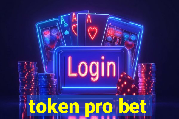 token pro bet