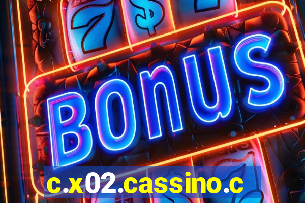 c.x02.cassino.com