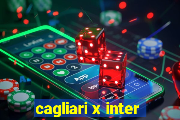 cagliari x inter