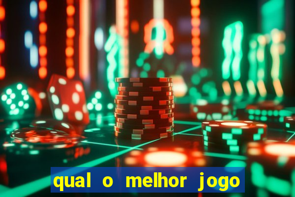 qual o melhor jogo para ganhar dinheiro