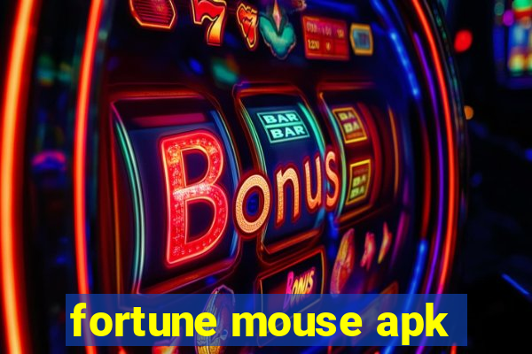 fortune mouse apk