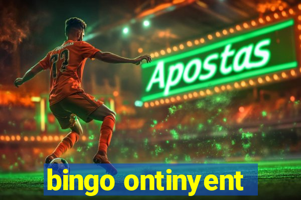 bingo ontinyent