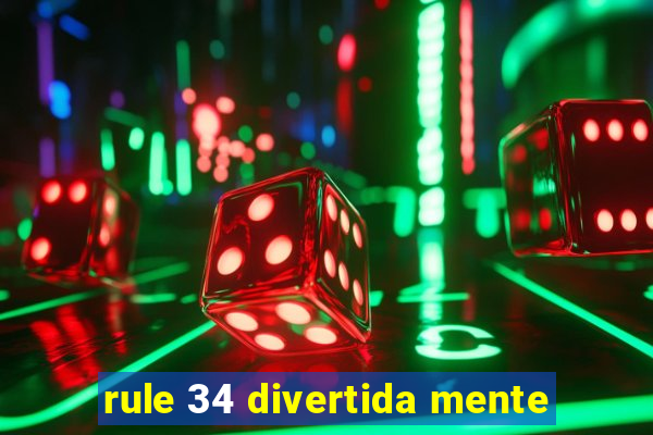 rule 34 divertida mente