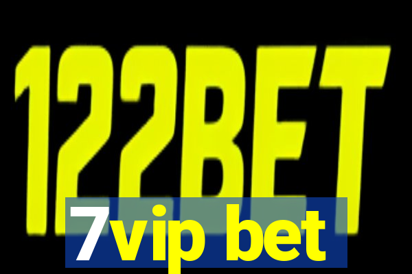 7vip bet