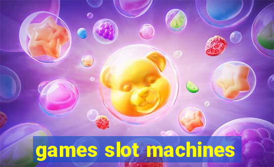 games slot machines