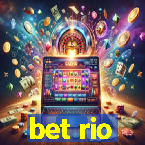 bet rio