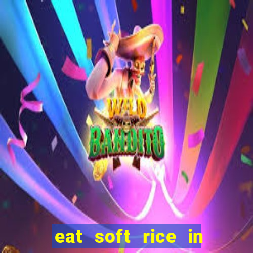 eat soft rice in another world hentai