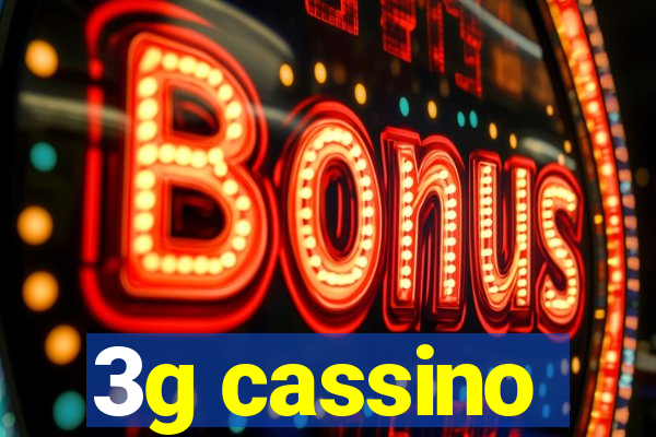 3g cassino