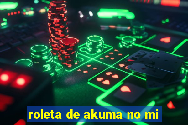 roleta de akuma no mi