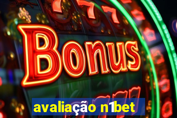 avaliação n1bet