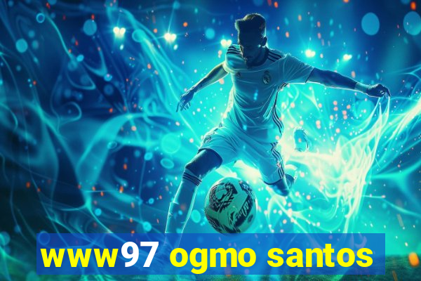 www97 ogmo santos