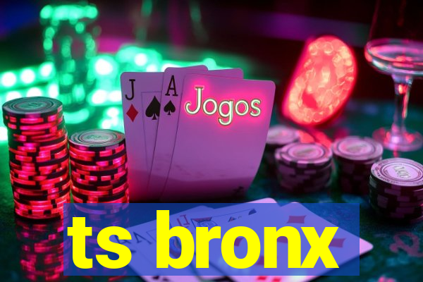 ts bronx