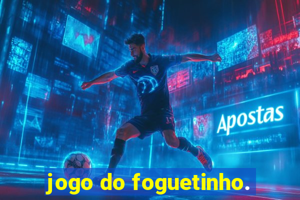 jogo do foguetinho.