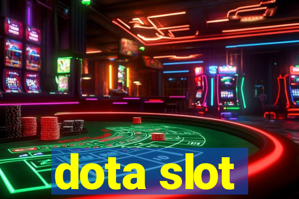 dota slot