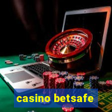 casino betsafe